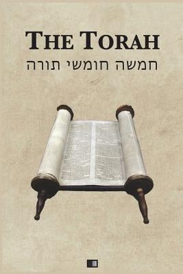 The Torah: The first five books of the Hebrew bible by Anonym