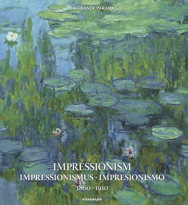 Impressionism 1860-1910 by Menzel, Kristina