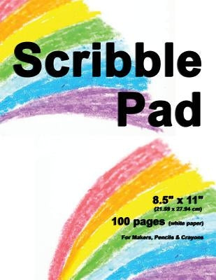 Scribble Pad: 8.5" X 11", Drawing Scribble Pad, 100 pages, Durable Soft Cover, Crayon Color Pad-[Professional Binding] by Sketch Pad