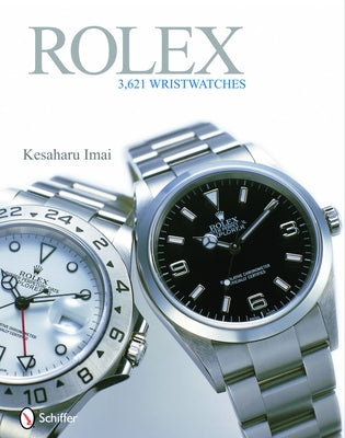 Rolex: 3,621 Wristwatches by Imai, Kesaharu