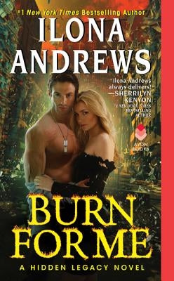 Burn for Me by Andrews, Ilona