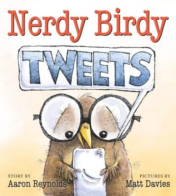 Nerdy Birdy Tweets by Reynolds, Aaron