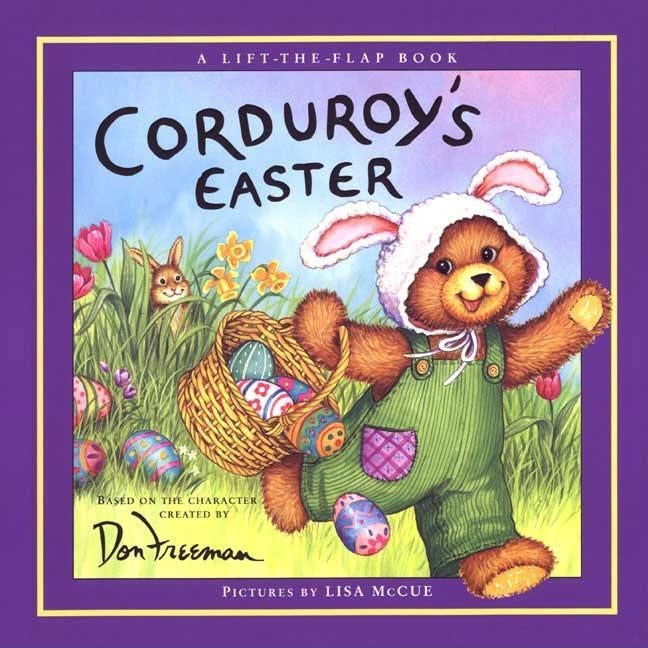 Corduroy's Easter Lift-The-Flap by Freeman, Don