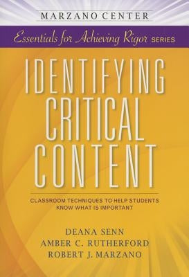 Identifying Critical Content by Senn, Deana