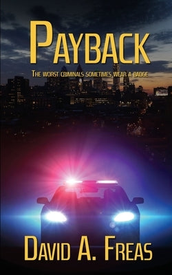 Payback by Freas, David A.