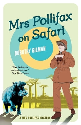 Mrs Pollifax on Safari by Gilman, Dorothy