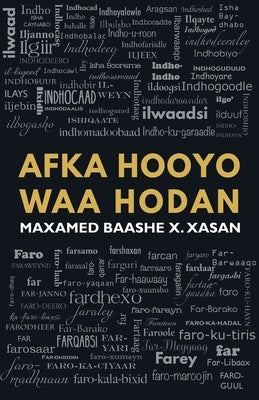 Afka Hooyo Waa Hodan by X. Xasan, Maxamed Baashe