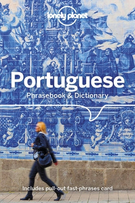 Lonely Planet Portuguese Phrasebook & Dictionary 4 by Kamimura, Yukiyoshi