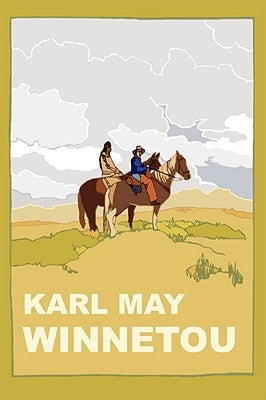 Winnetou (Unabridged 2008 Translation of Winnetou I) by May, Karl