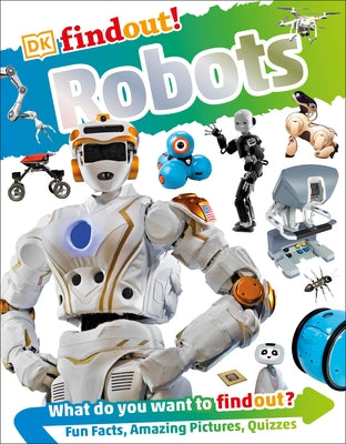 Dkfindout! Robots by Lepora, Nathan
