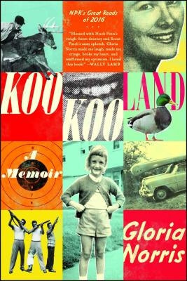 Kookooland: A Memoir by Norris, Gloria