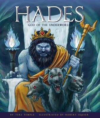 Hades: God of the Underworld by Temple, Teri