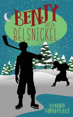 Benjy and the Belsnickel by Swinehart, Bonnie