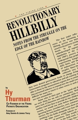 Revolutionary Hillbilly by Thurman, Hy