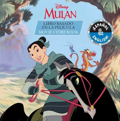 Disney Mulan: Movie Storybook / Libro Basado En La Película (English-Spanish) by Stack, Stevie