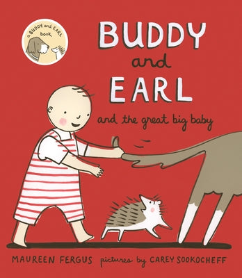 Buddy and Earl and the Great Big Baby by Fergus, Maureen