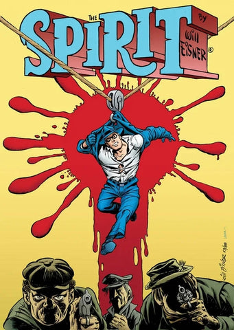 The Spirit: An 80th Anniversary Celebration by Eisner, Will