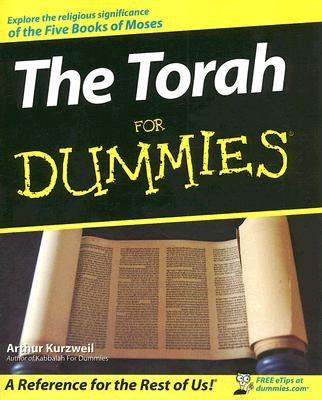 The Torah for Dummies by Kurzweil, Arthur