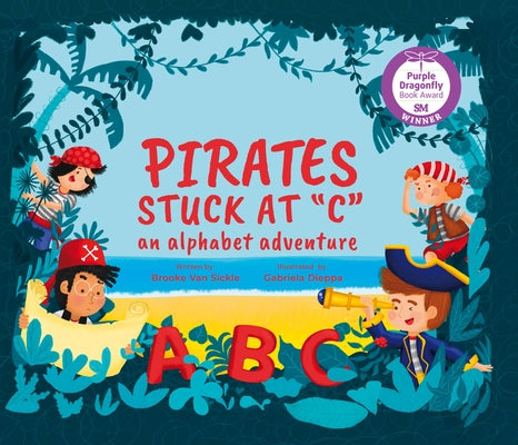 Pirates Stuck at C: An Alphabet Adventure by Van Sickle, Brooke