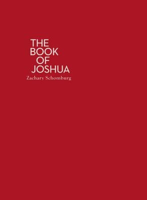 The Book of Joshua by Schomburg, Zachary