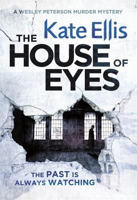 The House of Eyes by Ellis, Kate