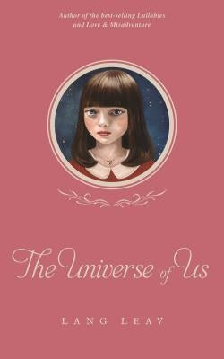The Universe of Us: Volume 4 by Leav, Lang