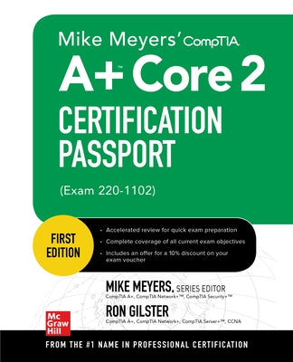 Mike Meyers' Comptia A+ Core 2 Certification Passport (Exam 220-1102) by Meyers, Mike