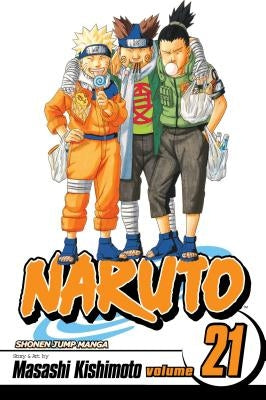 Naruto, Vol. 21 by Kishimoto, Masashi