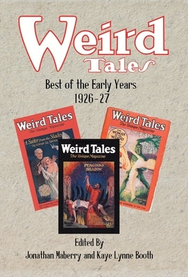 Weird Tales: Best of the Early Years 1926-27 by Lovecraft, H. P.