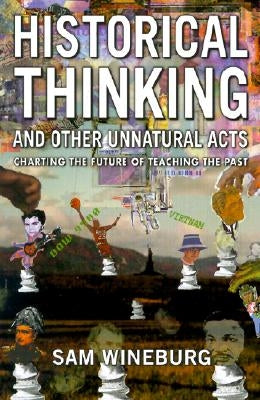 Historical Thinking by Wineburg, Sam