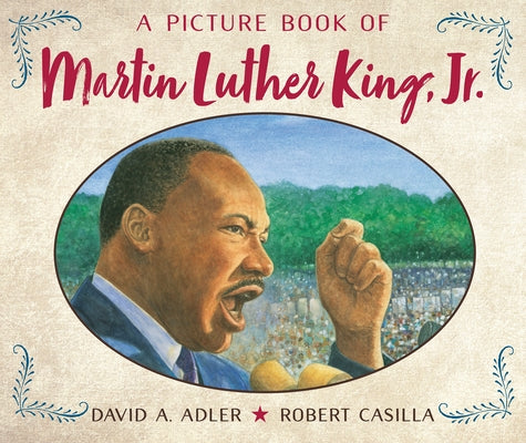 A Picture Book of Martin Luther King, Jr. by Adler, David A.