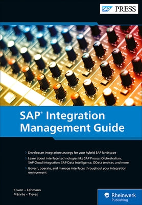 SAP Interface Management Guide by Kiwon, Adam