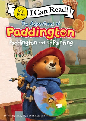 The Adventures of Paddington: Paddington and the Painting by Capucilli, Alyssa Satin