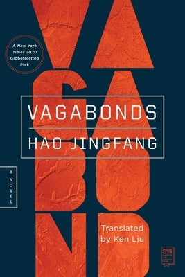 Vagabonds by Jingfang, Hao