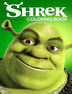 Shrek Coloring Book: Coloring Book for Kids and Adults with Fun, Easy, and Relaxing Coloring Pages by Johnson, Linda