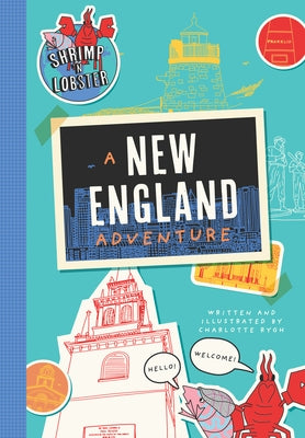 Shrimp 'n Lobster: A New England Adventure: Volume 3 by Rygh, Charlotte