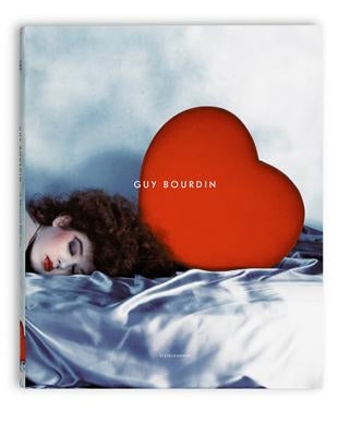 Guy Bourdin: A Message for You by Bourdin, Guy