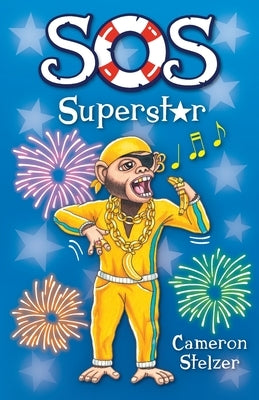 SOS Superstar by Stelzer, Cameron