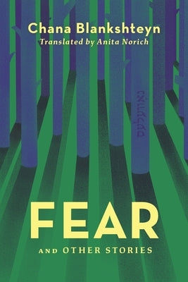 Fear and Other Stories by Norich, Anita