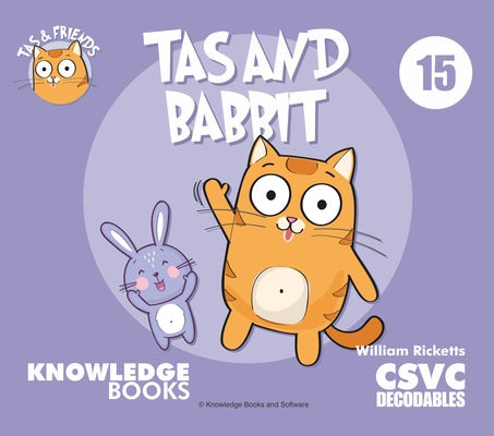 Tas and Babbit: Book 15 by Ricketts, William