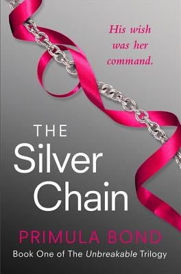 The Silver Chain by Bond, Primula