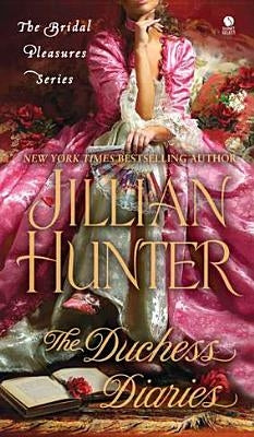 The Duchess Diaries by Hunter, Jillian