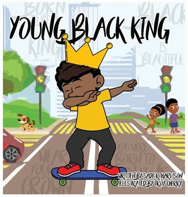 Young Black King by Harvison, Sade R.