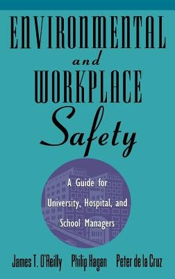 Environmental Workplace Safety Guide by O Reilly