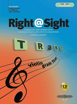 Right@sight for Violin, Grade 5: A Progressive Sight-Reading Course by Lumsden, Caroline