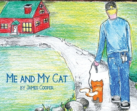 Me and My Cat by Cooper, James