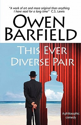 This Ever Diverse Pair by Barfield, Owen