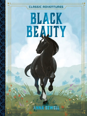 Black Beauty by Sewell, Anna