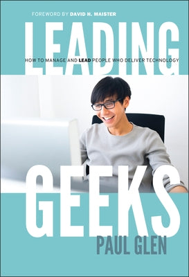 Leading Geeks by Glen, Paul