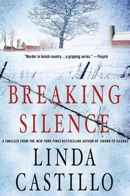 Breaking Silence: A Kate Burkholder Novel by Castillo, Linda